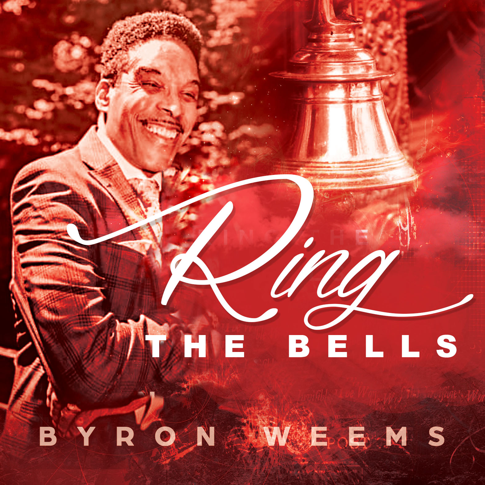 Ring The Bells: Praise Him